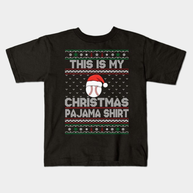 this is my christmas baseball pajama Kids T-Shirt by DragonTees